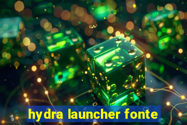 hydra launcher fonte